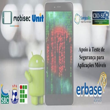 Mobisec: Sistema de teste automatizado para analise de segurança em aplicativ...