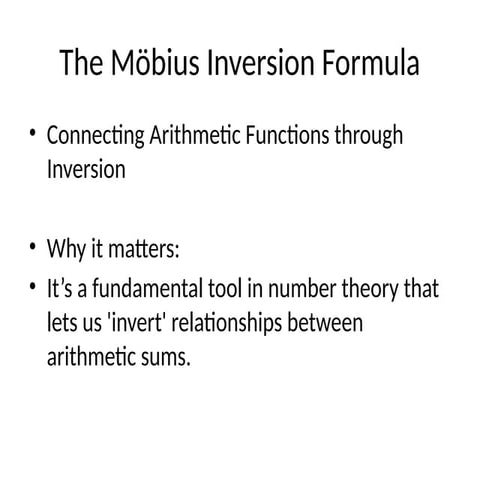 Mobius Inversion Formula Presentation Pptx
