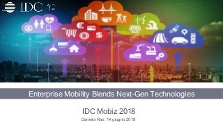 Enterprise Mobility Blends Next-Gen Technologies