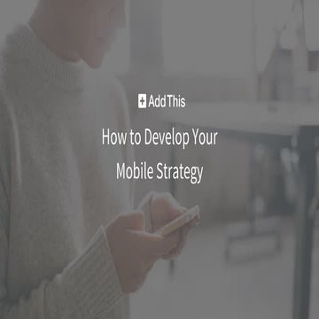 How to Develop Your Mobile Strategy
