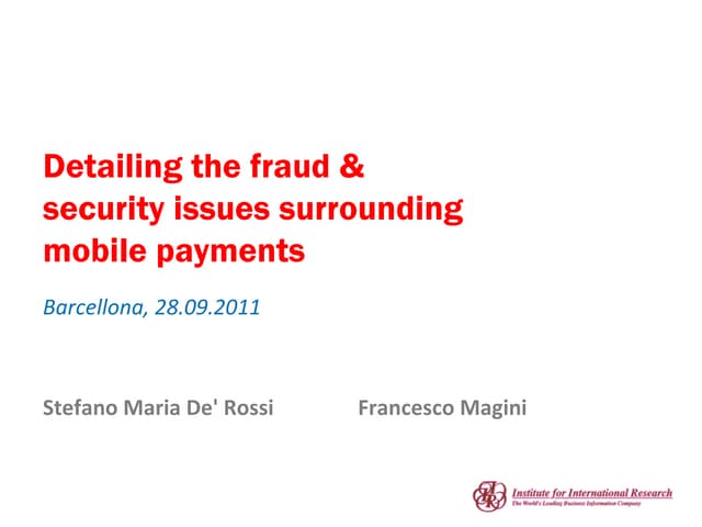 Mobile Payment fraud & risk assessment