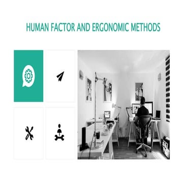 Human Factor Ergonomic Methods