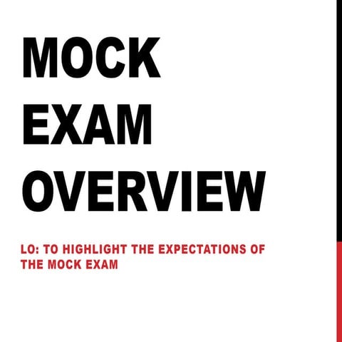 Year 12 Mock Exam Overview