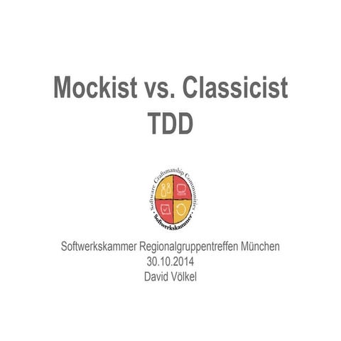 Mockist vs. Classicists TDD