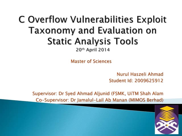 C Overflows Vulnerabilities Exploit Taxonomy And Evaluation on Static Analysi...