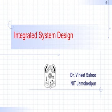integrated system Design module introduction.ppt
