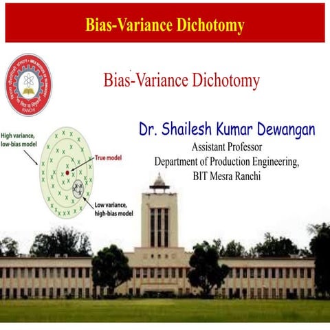 Bias variance dichotomy