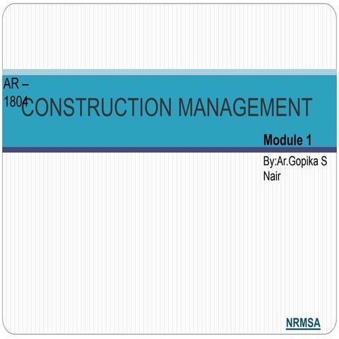 Construction management by Gopika