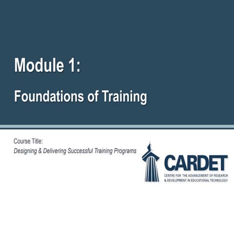 Module 1: Foundations of Training