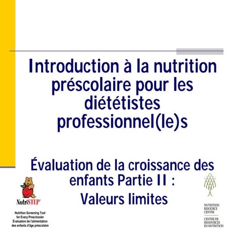 Module 2. Évaluation de la croissance des enfants Partie II : Explications dé...