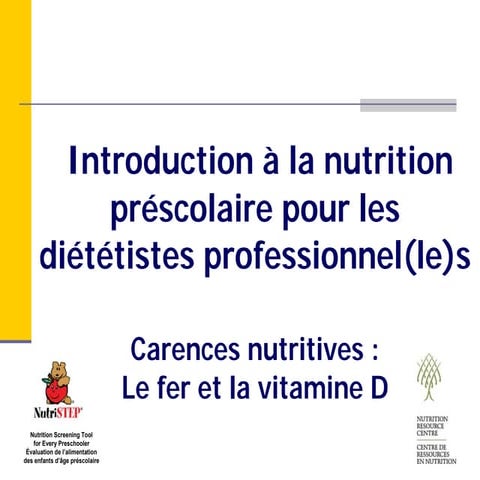 Module 4. Carences nutritives : Le fer et la vitamine D