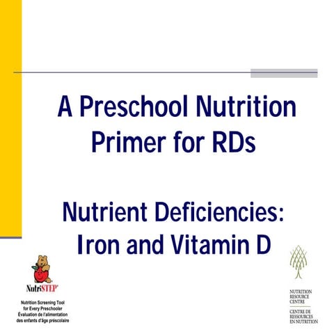Module 4: Nutrient Deficiencies: Iron and Vitamin D