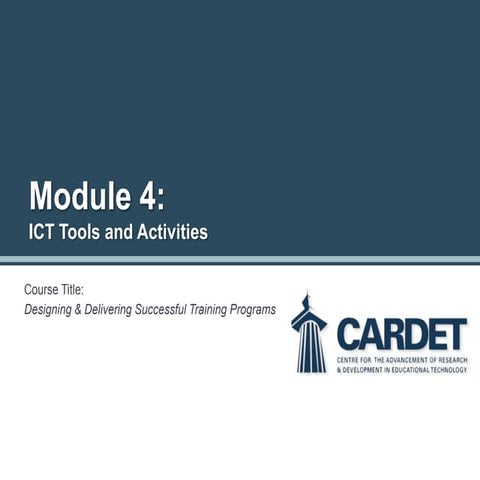 Module 4: ICT Tools and Activities