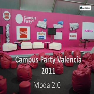 Mesa Moda 2.0 Campus Party Valencia...