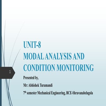 Modal Analysis and Condition Monitoring