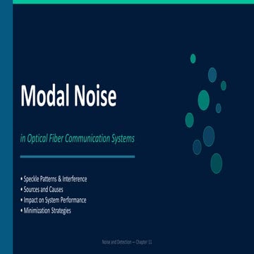Understanding and Minimizing Modal Noise in Optical Fiber Communication ...