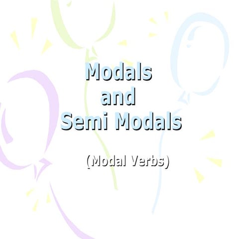 Modals.ppt MODALS MODALS MODALS MODALSMOO