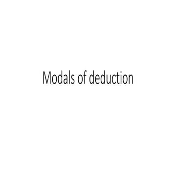 Modals of deduction | PPTX