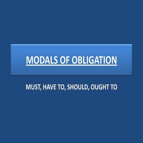 Modals of obligation