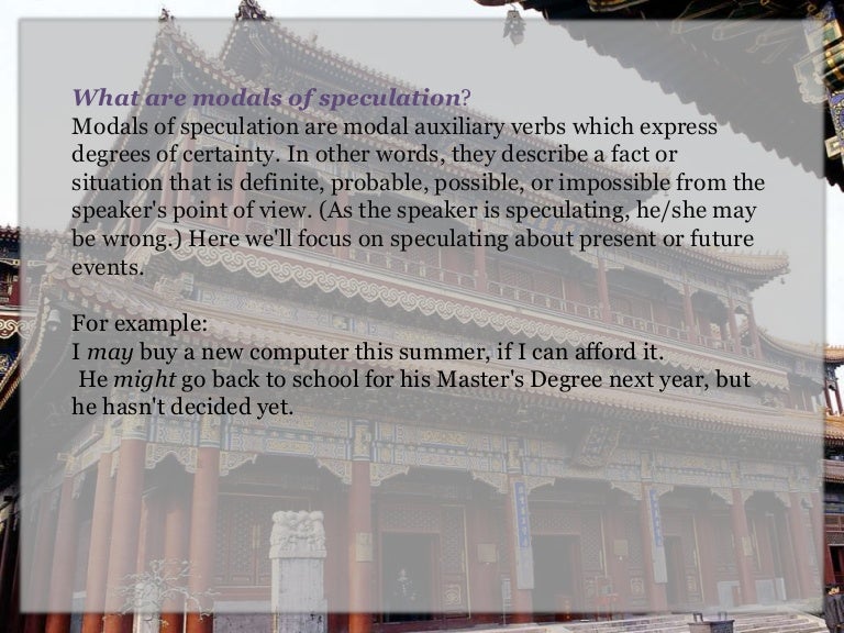 Modals of speculation