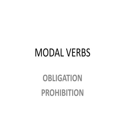 Modal verbs: obligation and prohibition
