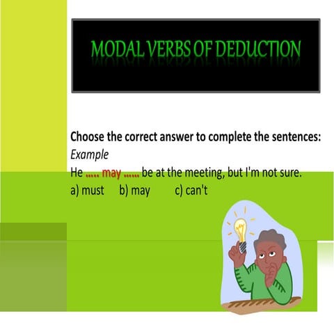 Modal verbs of deduction exercise