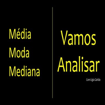Moda, média e mediana no Excel e SPSS