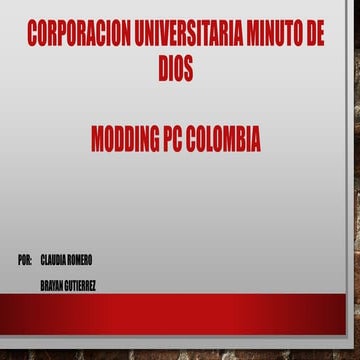 Modding pc colombia