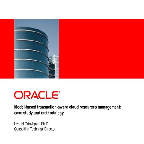 Model based transaction-aware cloud resources management   case study and met...