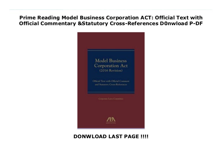 Prime Reading Model Business Corporation ACT Official Text with Of…
