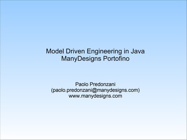 Model Driven Engineering - ManyDesigns Portofino