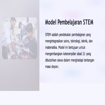 Model Pembelajaran STEM dan Implementasinya dalam pembelajaran | PPTX