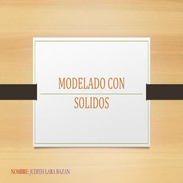 Modelado con solidos