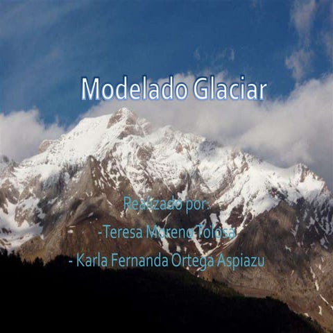 Modelado glaciar
