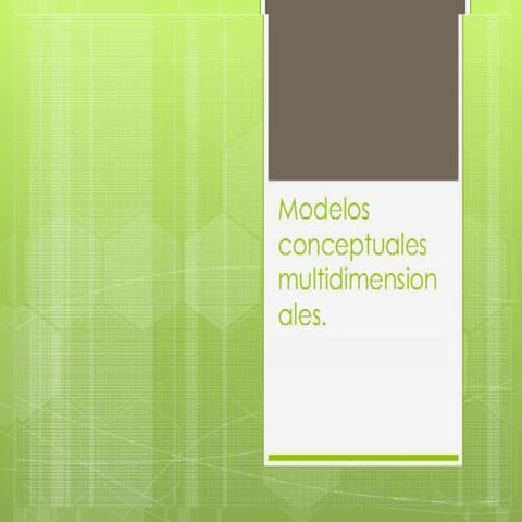 Modelo Multidimensional | PPT