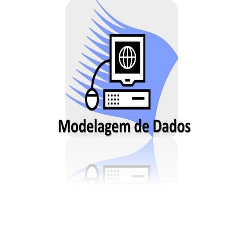 Modelagem de Dados