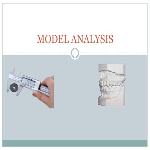 Model analysis in orthodontics