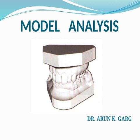 Orthodontic Study Model Analysis | PPT