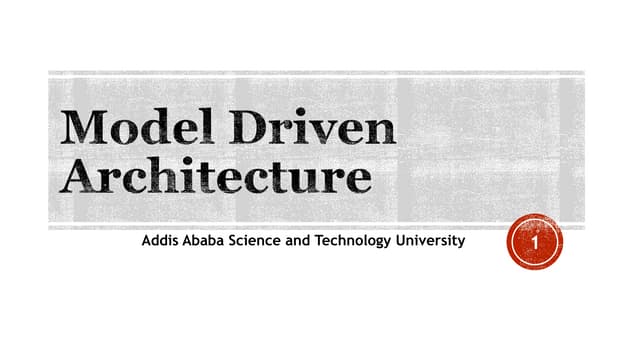 Model driven architecture