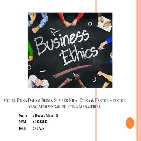 Model etika dalam bisnis, sumber nilai etika