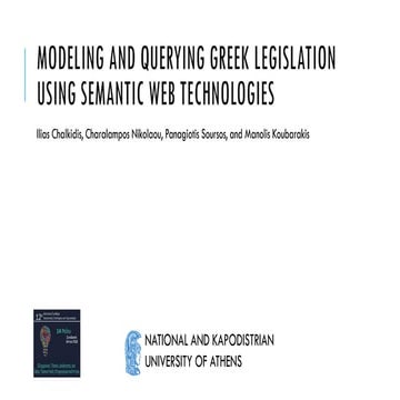 Modeling and Querying Greek Legislation using Semantic Web Technologies