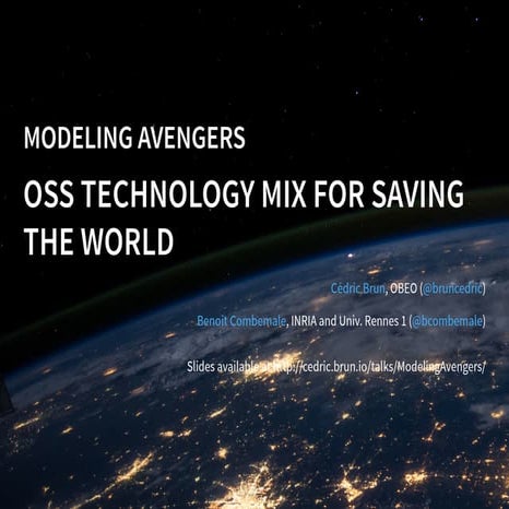 Modeling avengers – open source technology mix for saving the world econ fr
