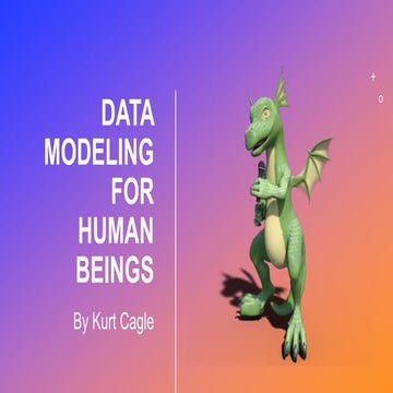 Data Modeling for Human Beings