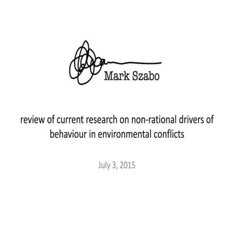 Modeling non rational behaviour in environmental conflicts
