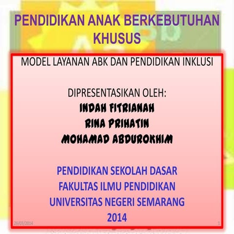 Model layanan abk dan pendidikan inklusi