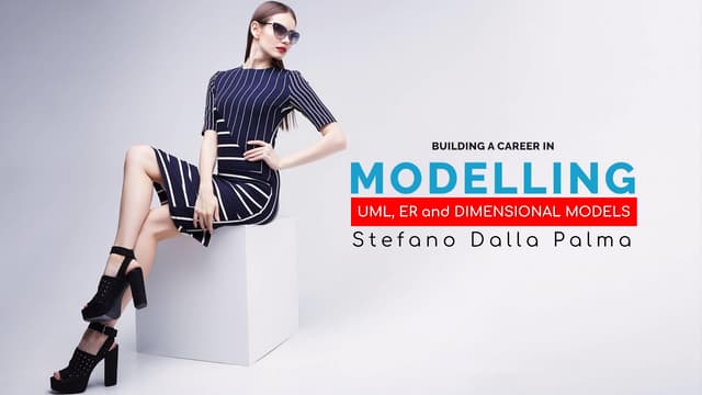 UML, ER and Dimensional Modelling