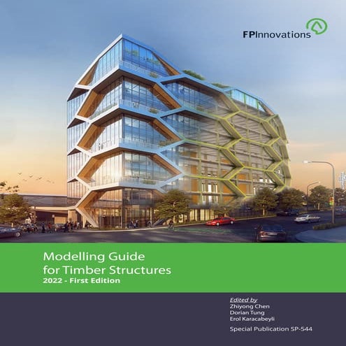 Modelling Guide for Timber Structures - FPInnovations