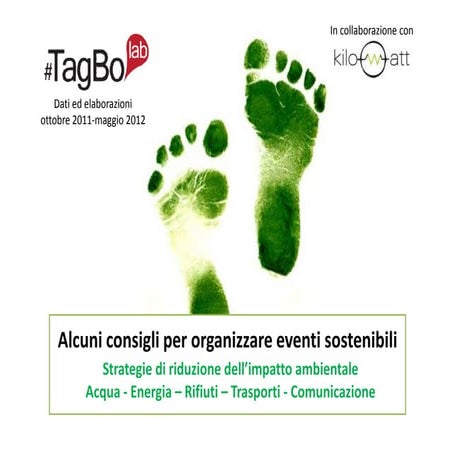 Alcuni consigli per organizzare eventi sostenibili