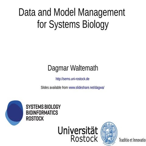 Data and Model Management  for Systems Biology