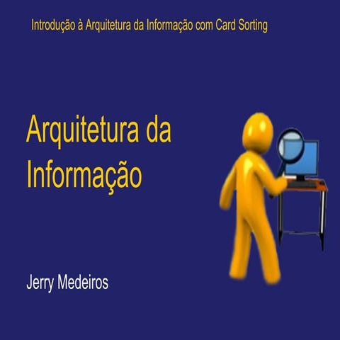 Introdução à Arquitetura da Informação com Card Sorting